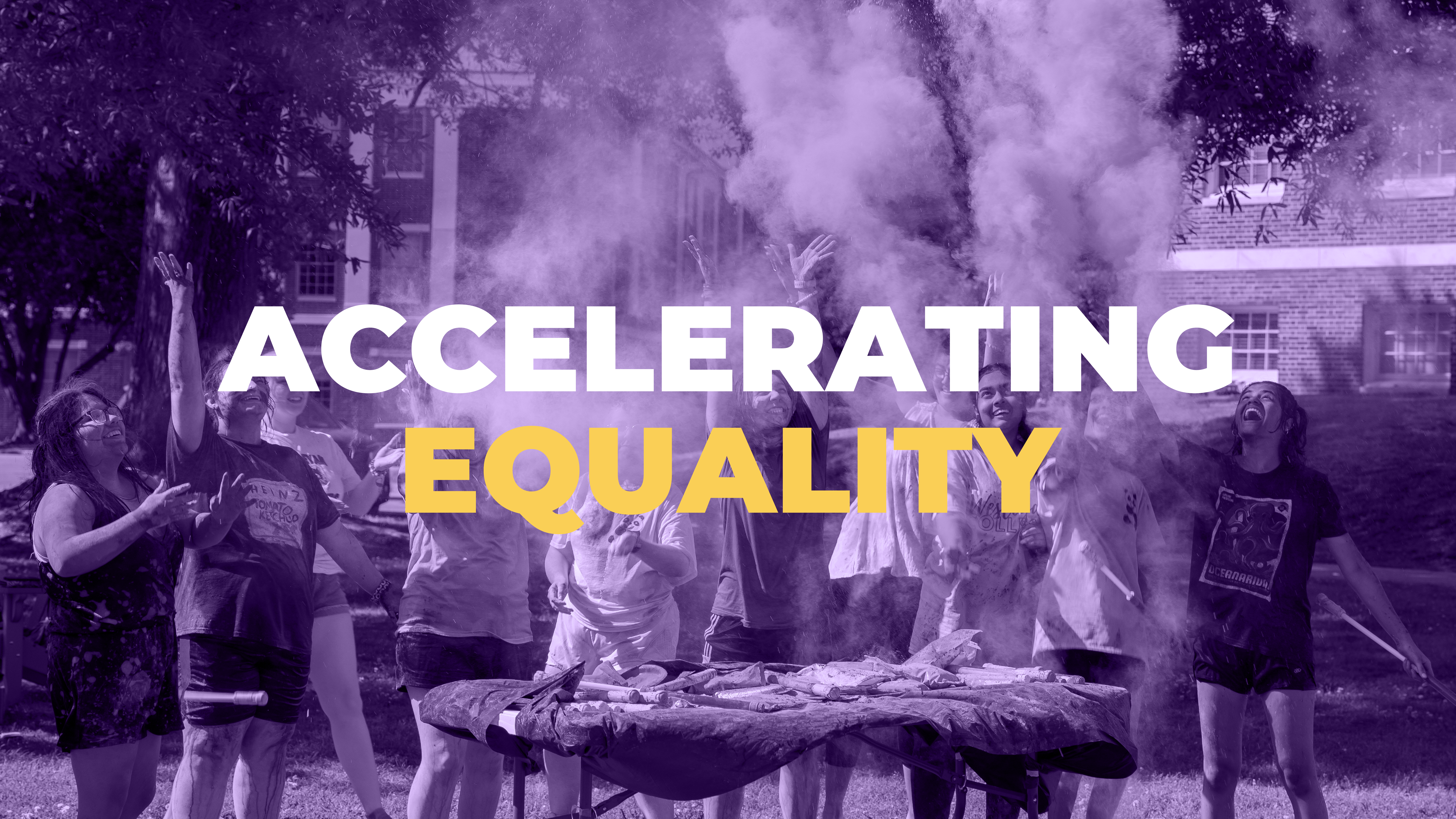 Accelerating Equality