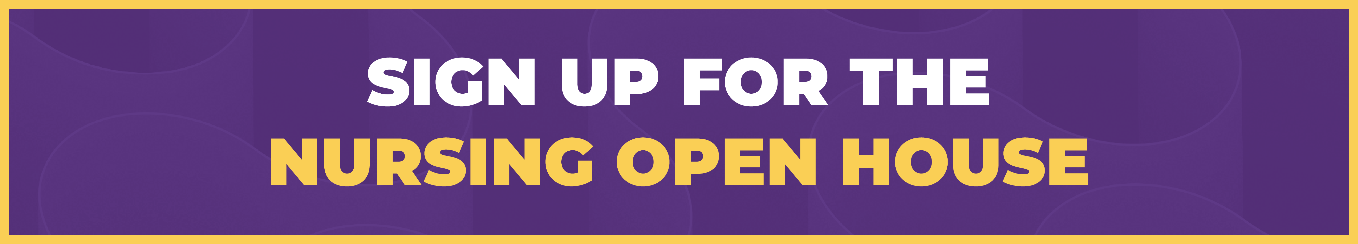 Nursing Open House Button