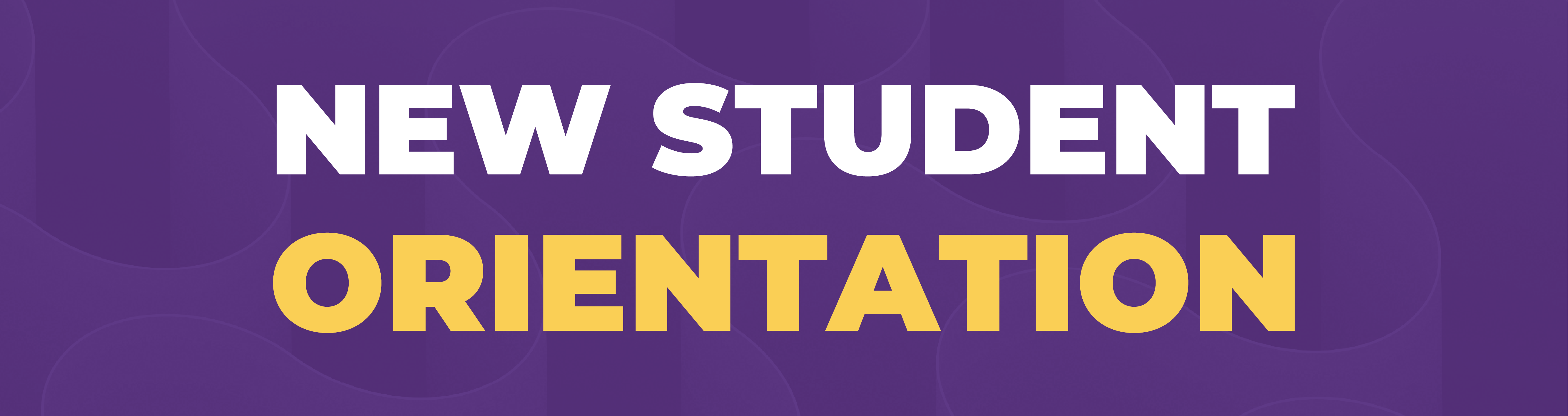 New Student Orientation Banner