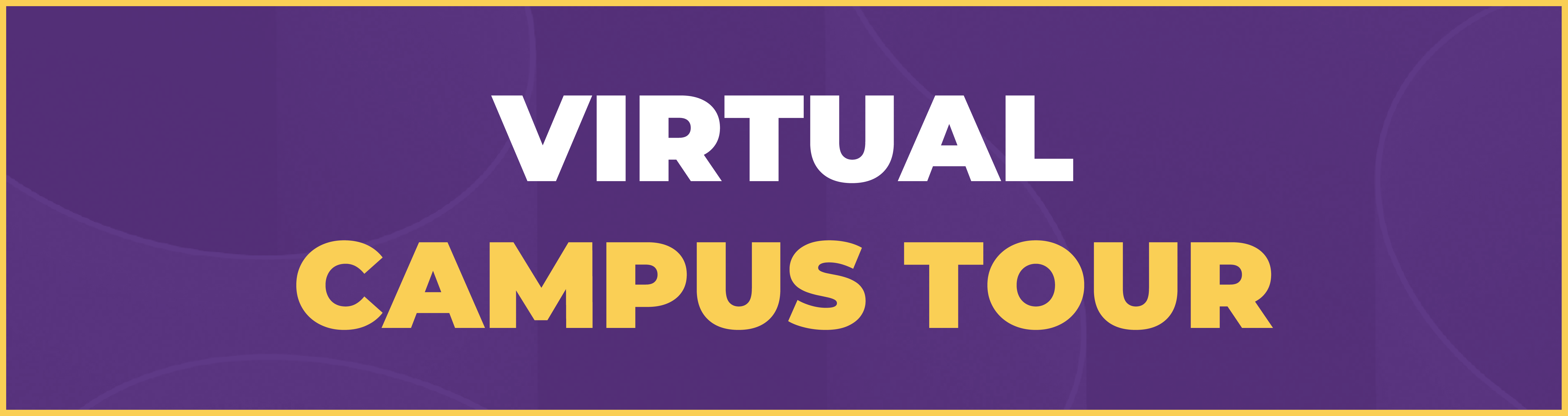 Virtual Campus Tour Button