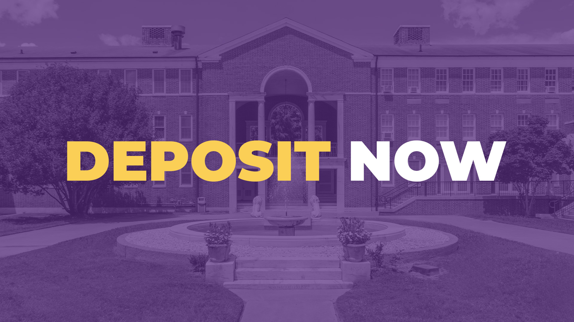 deposit now.