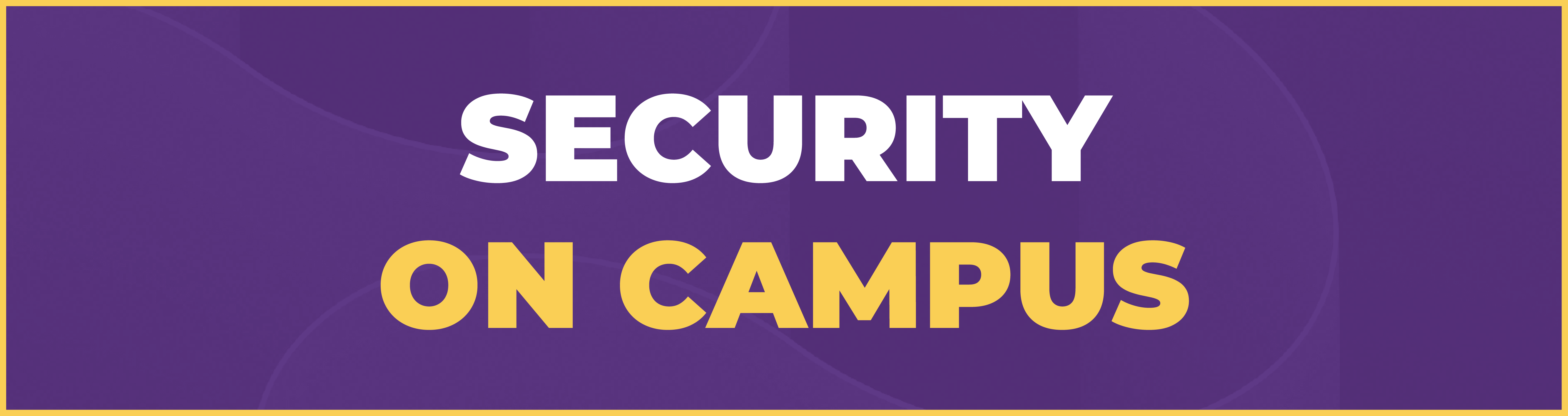 Security on Campus Button